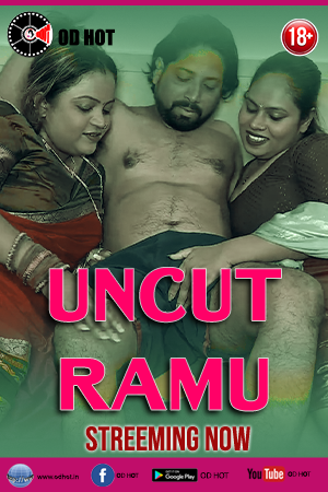 Uncut Ramu